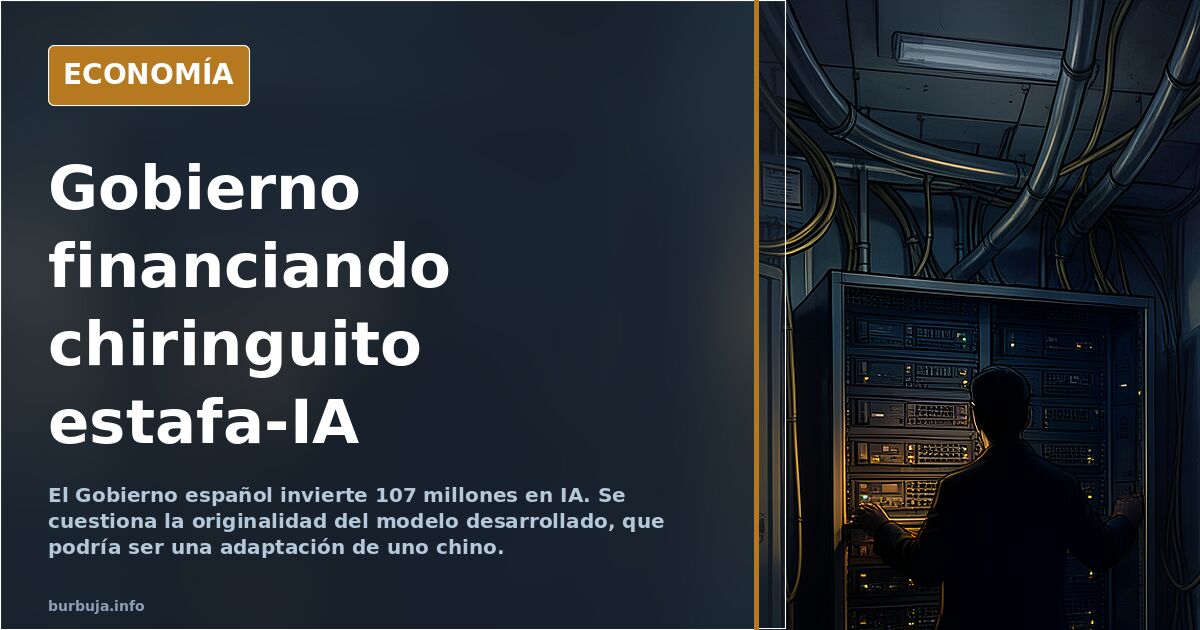 Gobierno financiando chiringuito estafa-IA