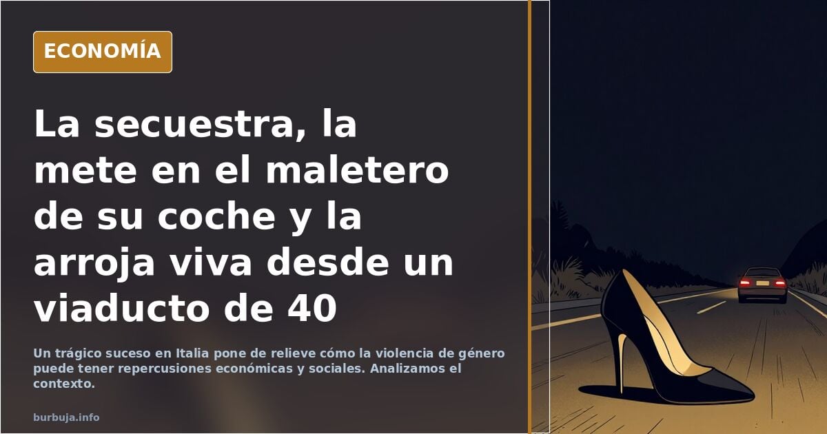 La secuestra, la mete en el maletero de su coche y la arroja viva desde un viaducto de 40 metros y luego se suicida, conmoción en Italia