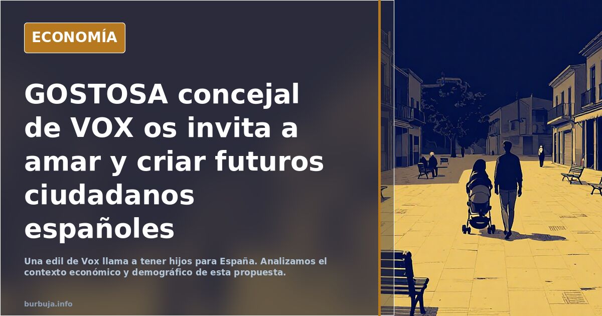 Concejal de VOX invita a criar futuros ciudadanos españoles