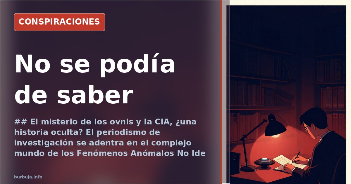 No se podía de saber