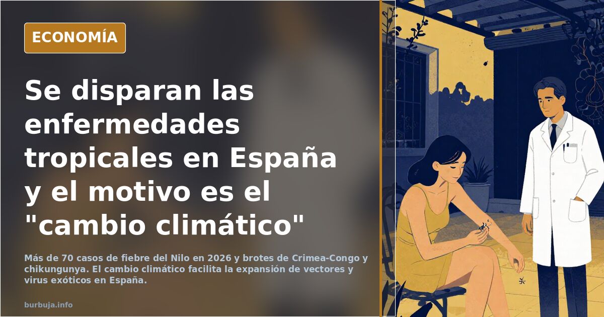 Aumentan las enfermedades tropicales en España: ¿por el clima?