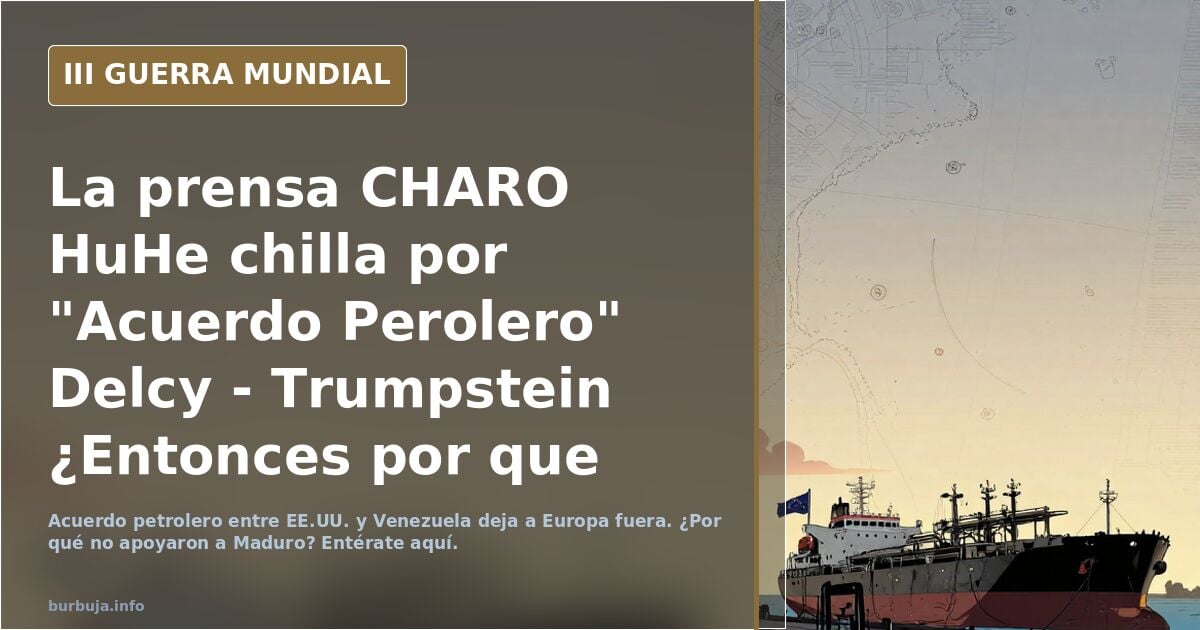 La prensa CHARO HuHe chilla por "Acuerdo Perolero" Delcy - Trumpstein ¿Entonces por que no apoyaron a Platanote ?