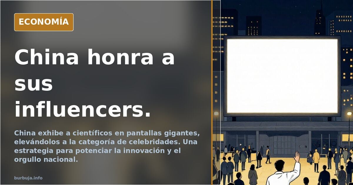 China honra a sus influencers.