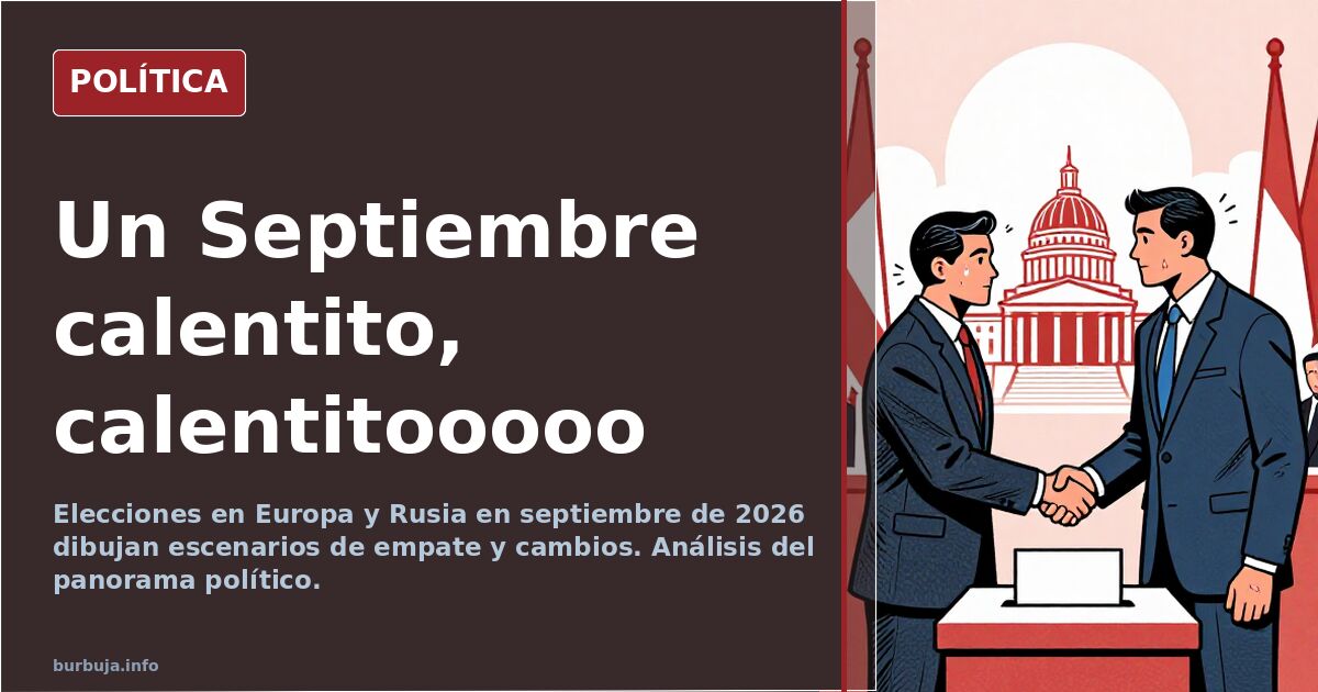 Un Septiembre calentito,  calentitooooo