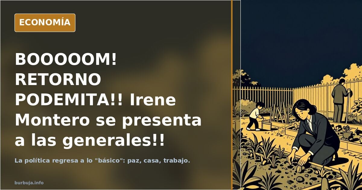 Booooom! Retorno podemita!! Irene Montero se presenta a las generales!!