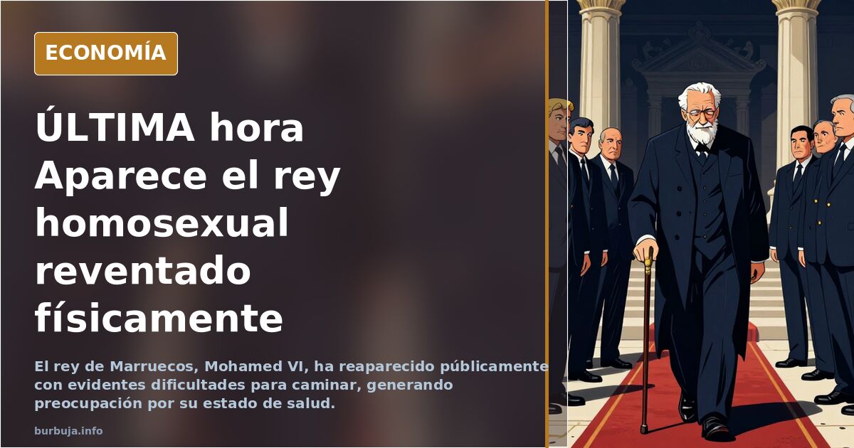 Última hora: aparece el rey en mal estado físico