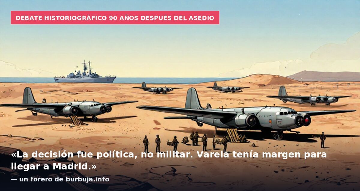Debate historiográfico 90 años después del asedio: «La decisión fue política, no militar. Varela tenía margen para llegar a Madrid.» — un forero de burbuja.info