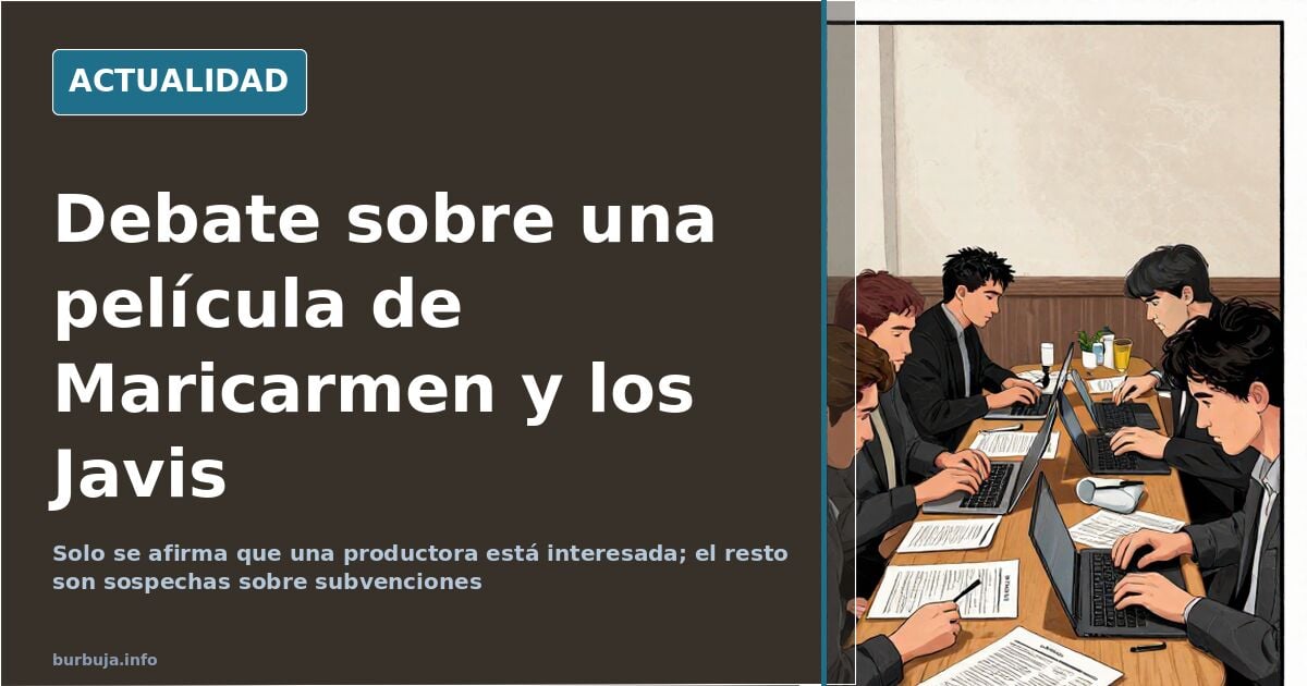 Debate sobre una película de Maricarmen: «una productora ya está interesada»