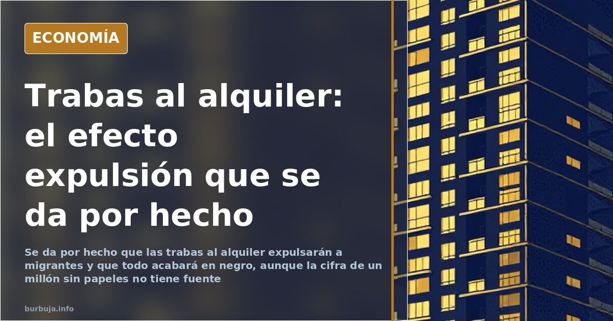 Alquiler e inmigración: el efecto expulsión que se da por hecho
