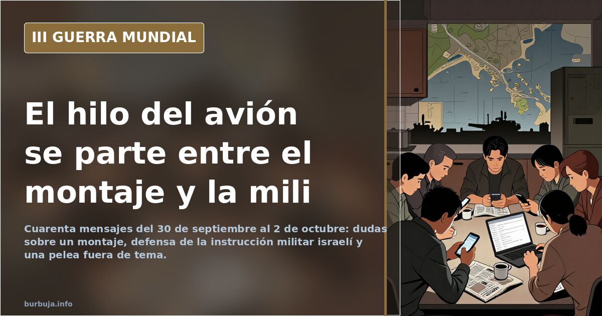El hilo del avión se parte entre el montaje y la mili