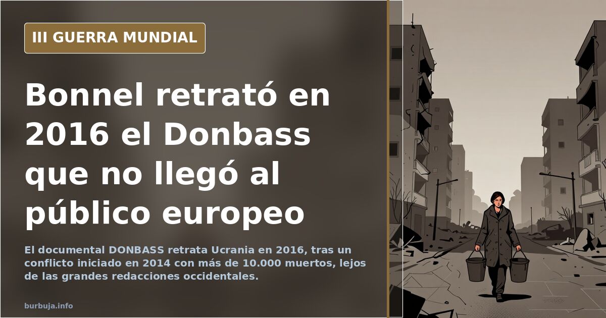 Ucrania antes de 2022: un periodista francés documentó una guerra apenas visible en Occidente.