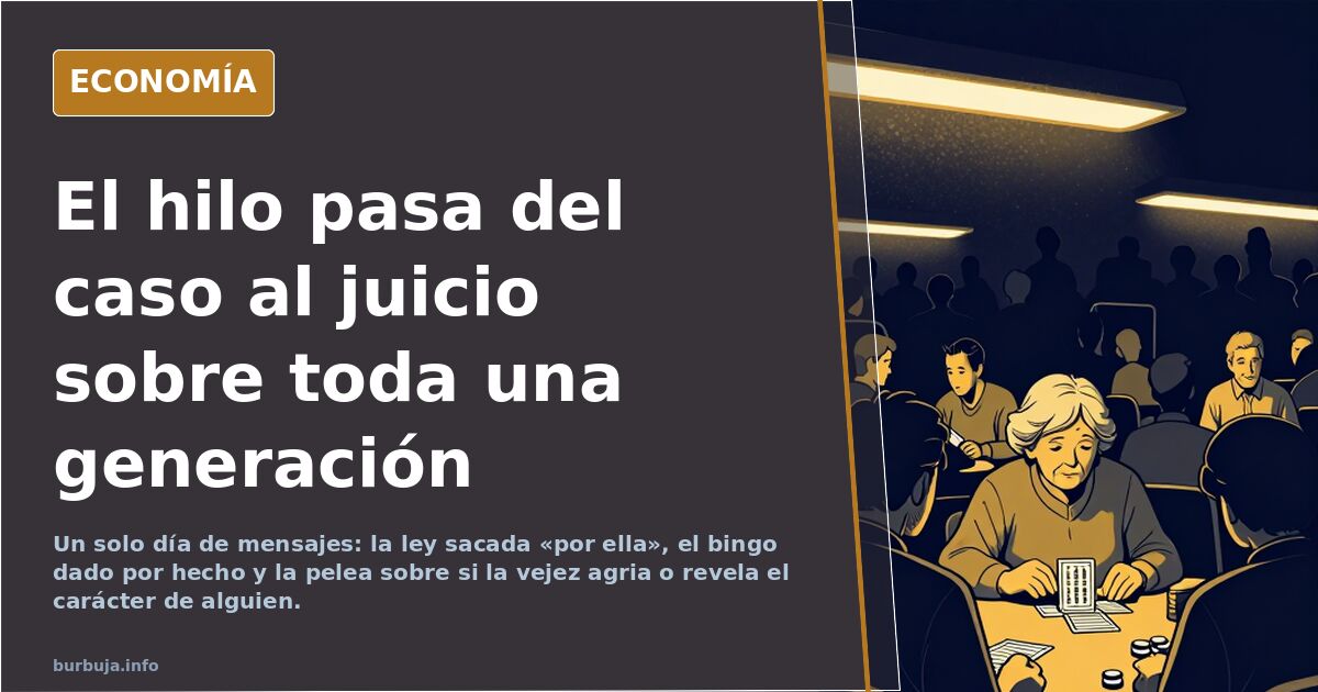 El hilo pasa del caso al juicio sobre toda una generación