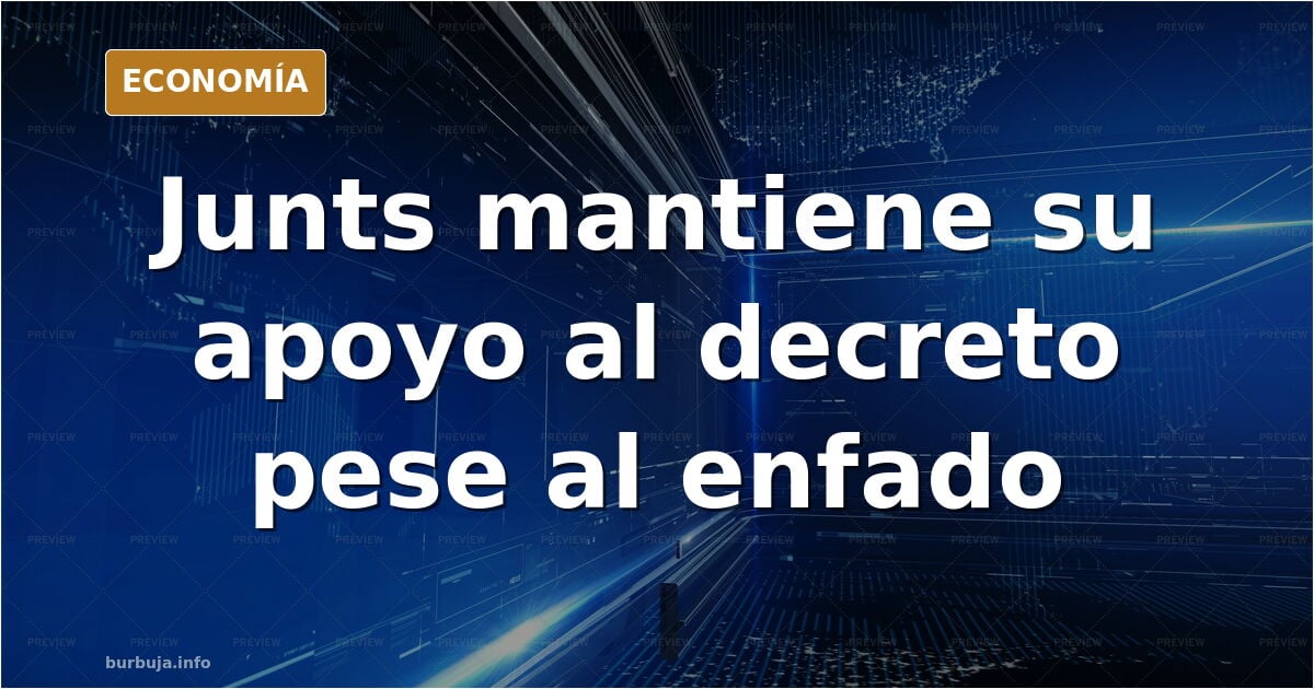 Junts apoyará uno de los decretos