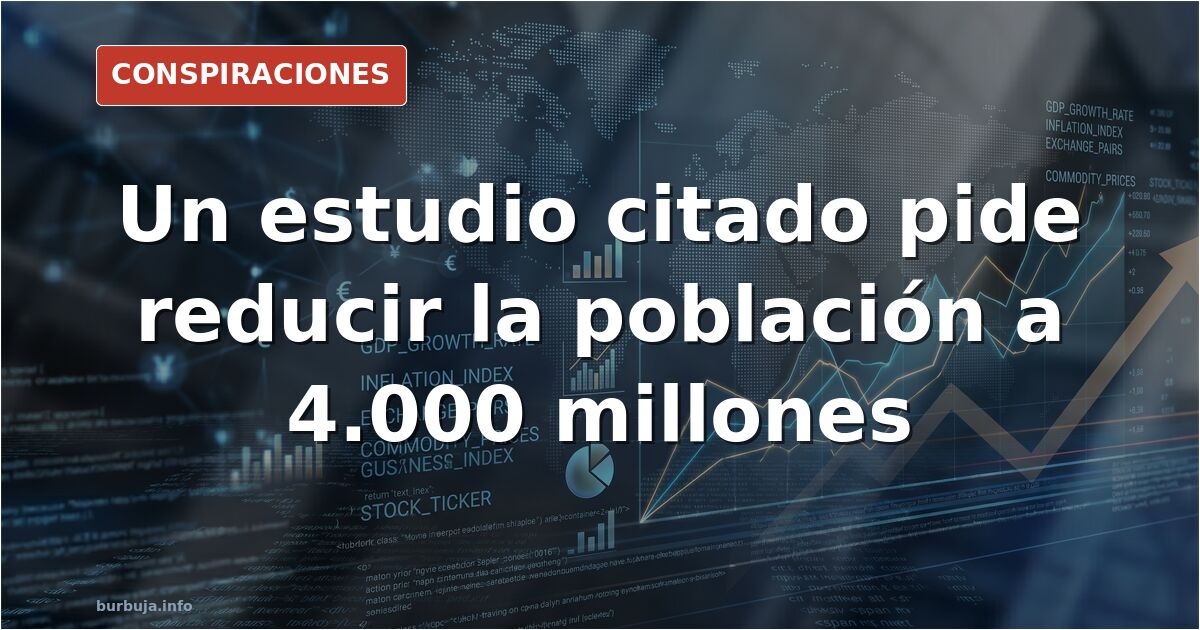 Investigadores financiados con fondos públicos promueven la despoblación en nombre de la “sostenibilidad”.