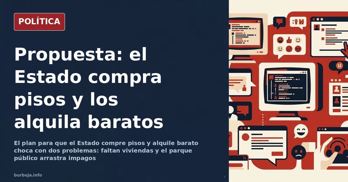 El Estado como casero: comprar pisos con 10.000 millones al año
