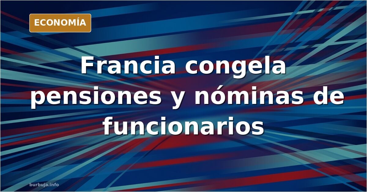 Edificio administrativo francés y nóminas públicas congeladas en una ilustración sobre el ajuste de pensiones y sueldos