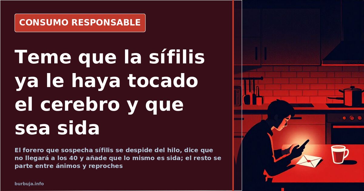 Mi medico cree que puedo tener SIFILIS. Alguien lo ha padecido?