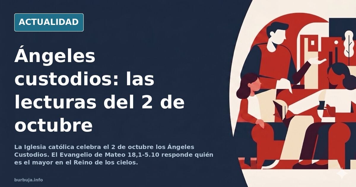 Santo evangelio de hoy. Viernes 2 de octubre, "A sus ángeles ha dado órdenes para que te guarden en tus caminos" **************Sto.Rosario a las 22.00