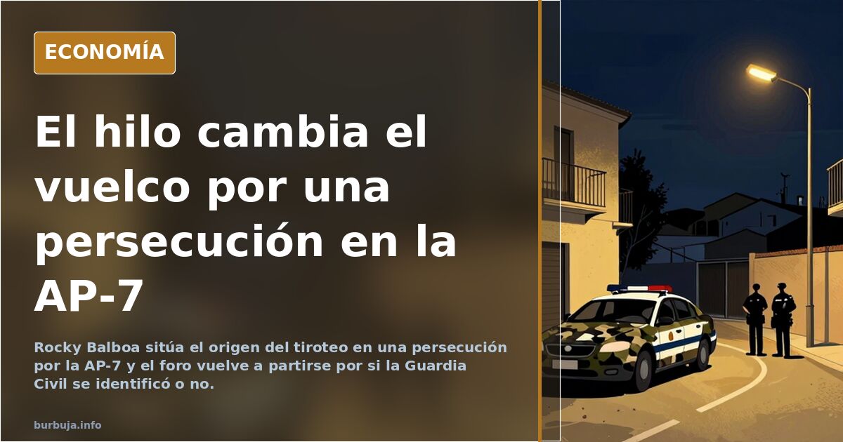 El hilo cambia el vuelco por una persecución en la AP-7