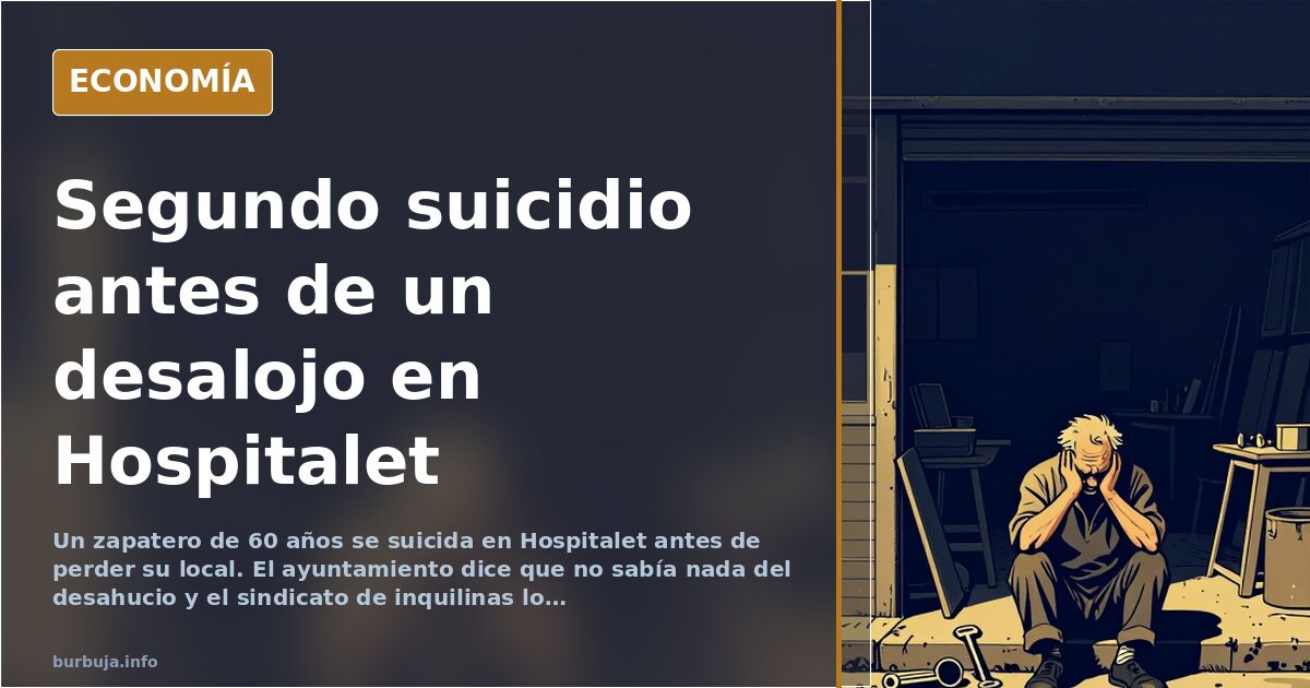 Zapatero de 60 años se suicida en Hospitalet antes del desahucio