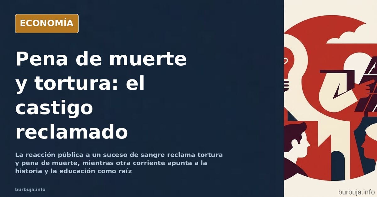 Tortura y ejecución sin juicio: la reacción que desata un suceso