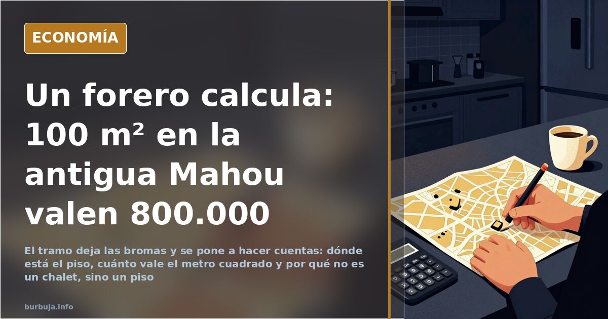 Un forero calcula: 100 m² en la antigua Mahou valen 800.000