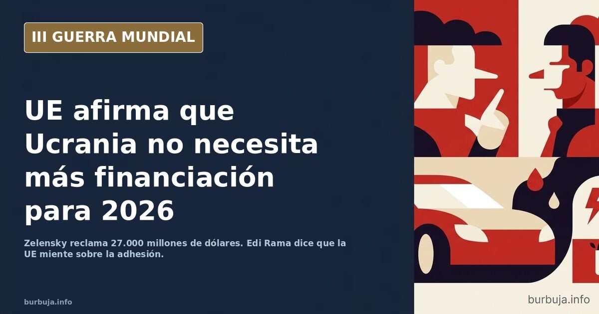Zelensky pide 27 mil millones $ pero Unión Europea dice que Ucrania no los necesita. Problemas con el financiamiento de la guerra para apiolar rusos