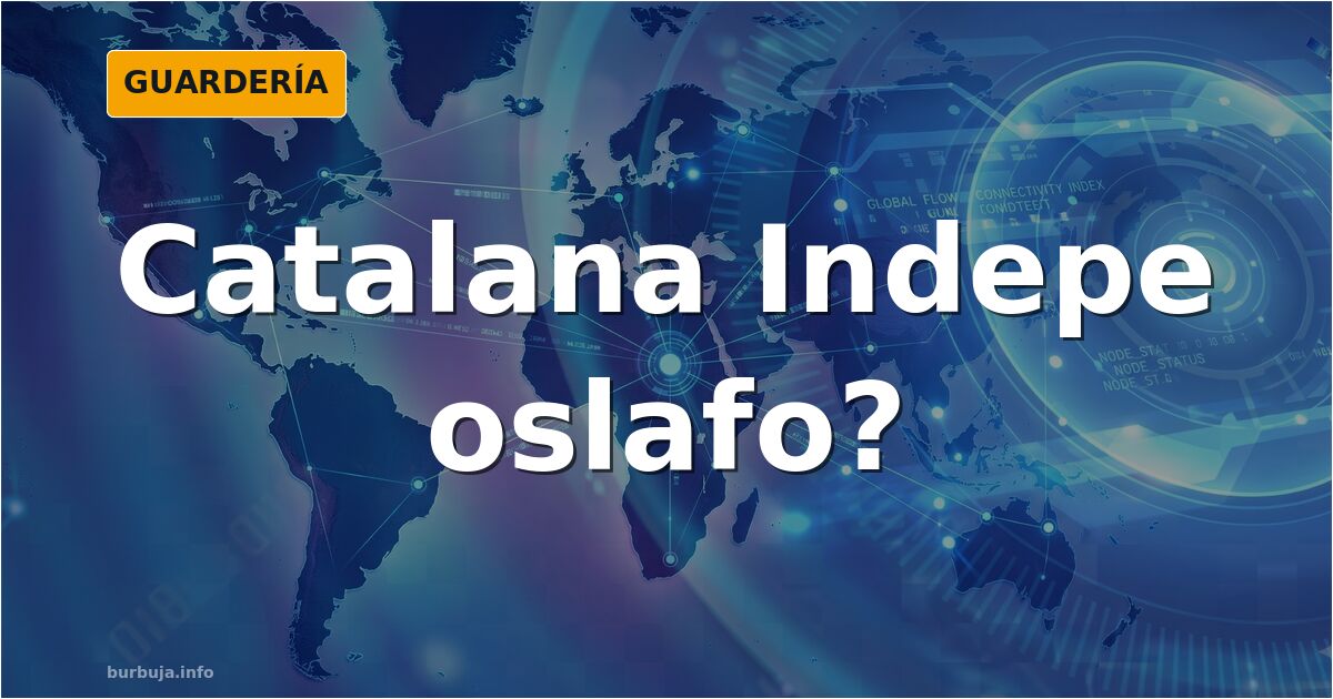 Catalana Indepe oslafo?