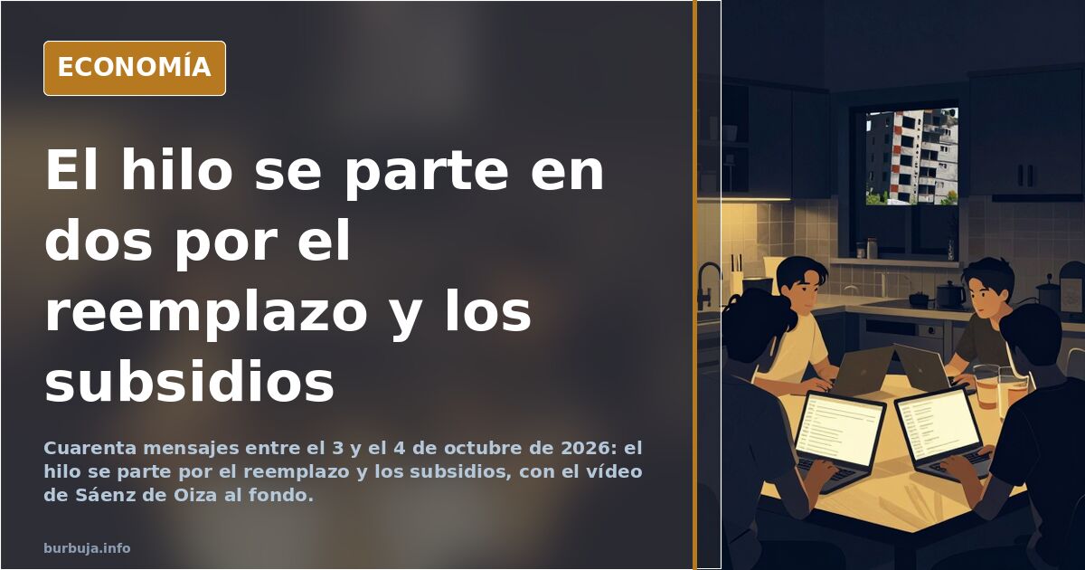 El hilo se parte en dos por el reemplazo y los subsidios