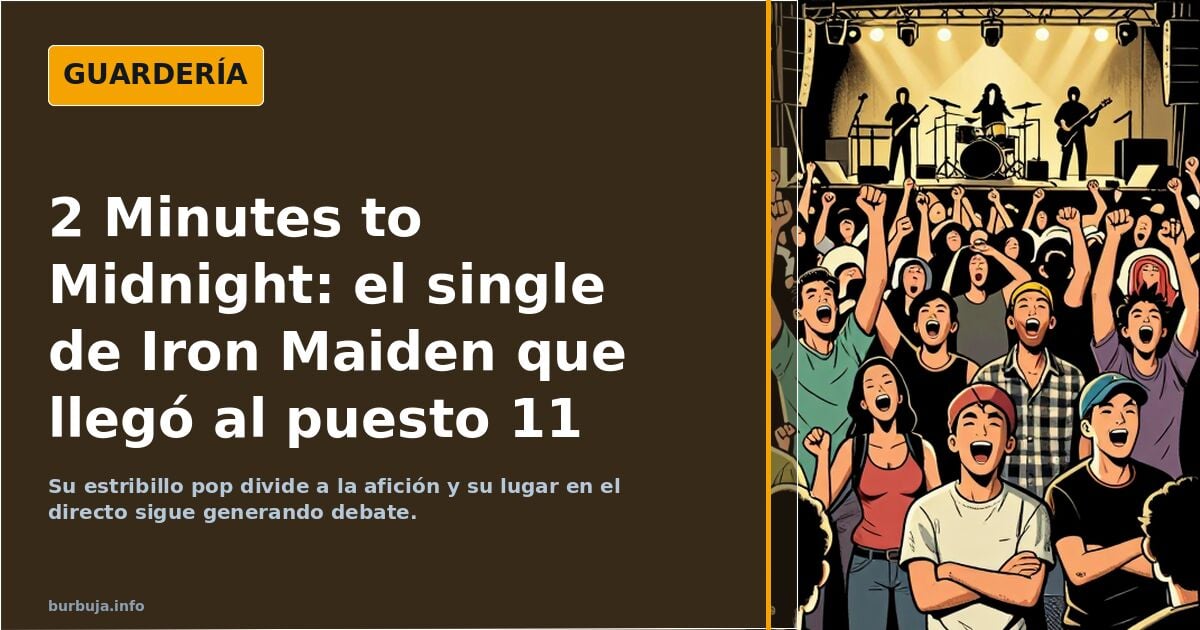 Es la puta mierda de "2 Minutes to Midnight" la peor canción de Iron Maiden