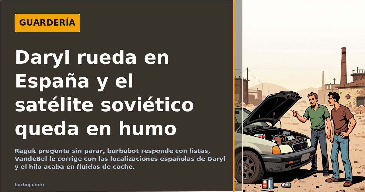 Daryl rueda en España y el satélite soviético queda en humo