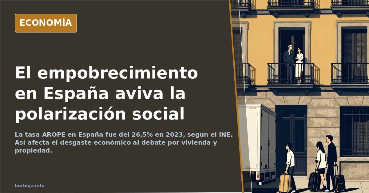 El haber empobrecido a España conlleva esto