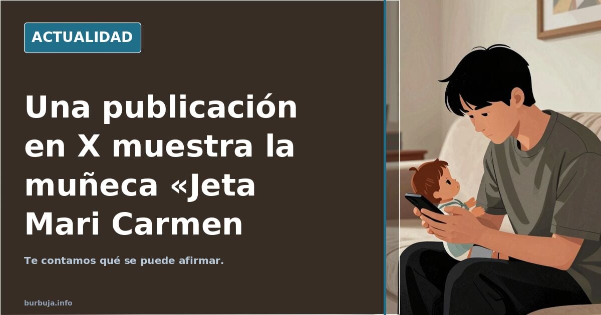 La muñeca Jeta Mari Carmen