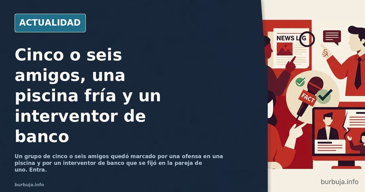 De cuando se tienen 5 amigos y las mujeres lo fastidian todo.