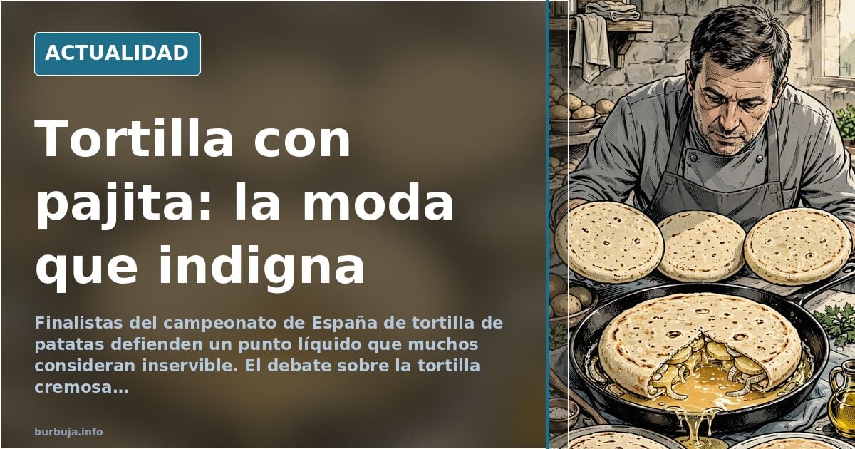 Tortilla de patatas líquida: el campeonato que pide pajita