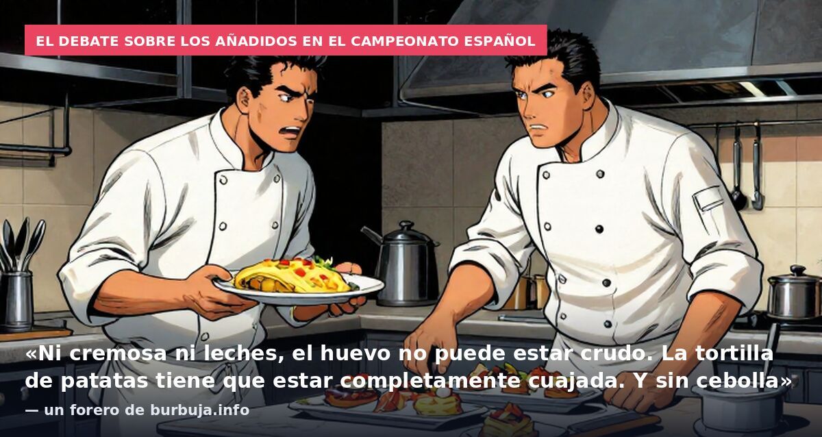 Campeonato de tortilla de patatas en España y todas se pueden beber con pajita literalmente.