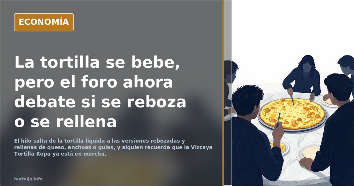 Campeonato de tortilla de patatas en España y todas se pueden beber con pajita literalmente.