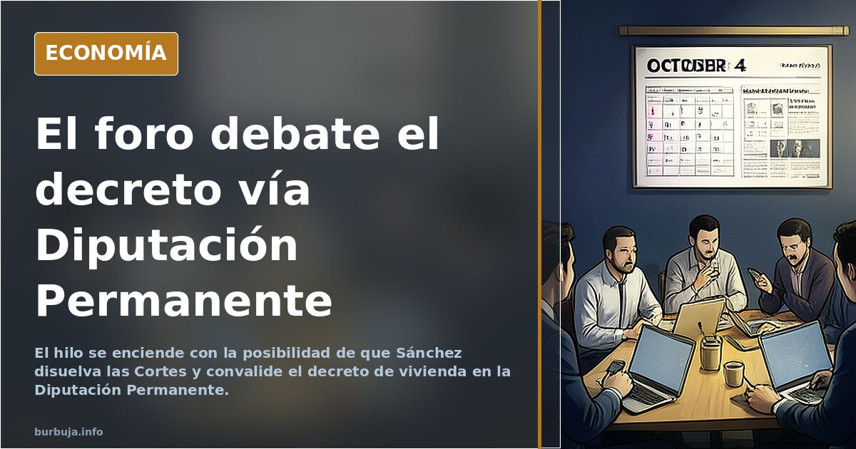 El foro debate el decreto vía Diputación Permanente