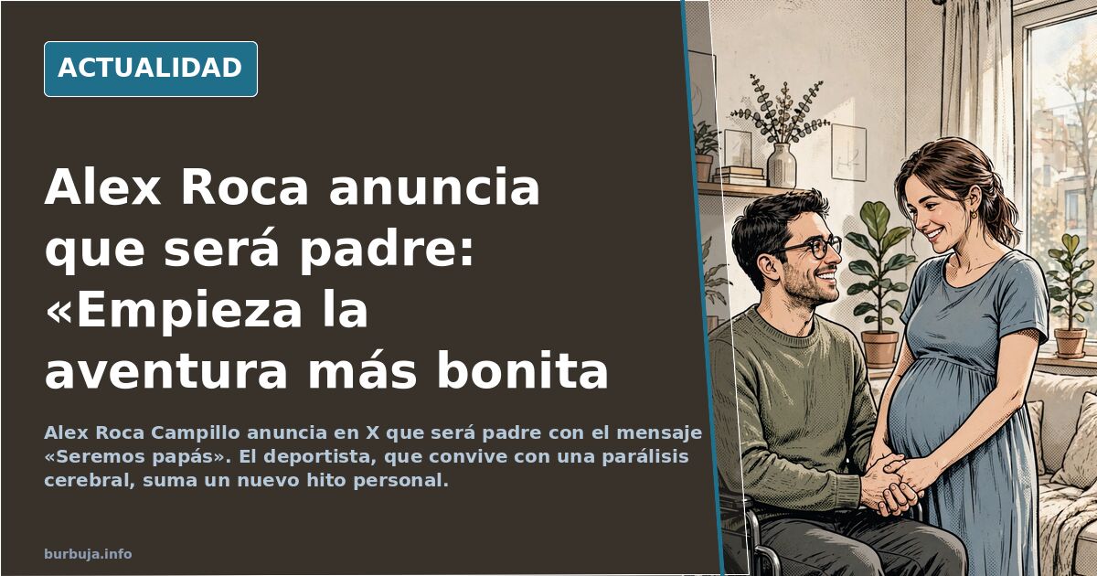 Mientras tú te comes los mocos este tío va a ser padre