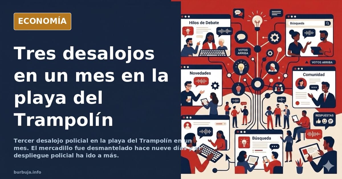 Despliegue policial en la playa del Trampolín durante el tercer intento de desalojo