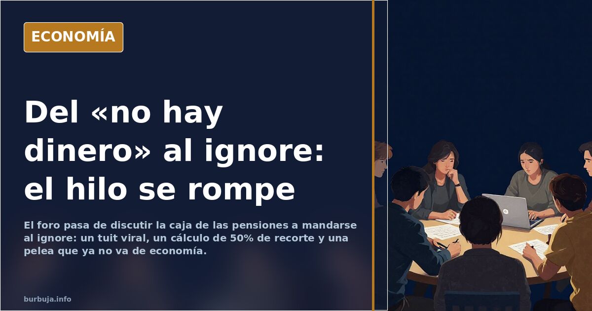 Del «no hay dinero» al ignore: el hilo se rompe