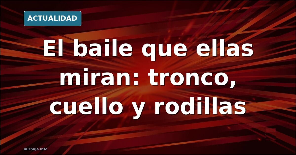 Los científicos identifican qué movimientos masculinos tienden a ser considerados más atractivos por las mujeres en un estudio realizado por investiga