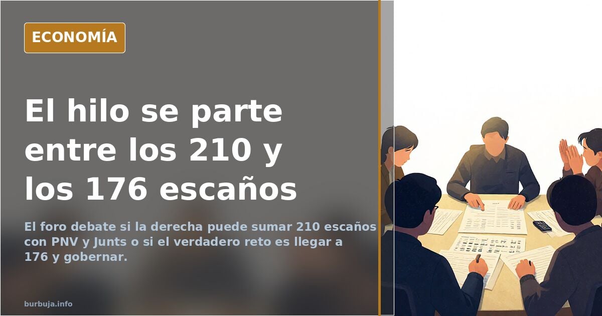 210 escaños el verdadero reto de la derecha.