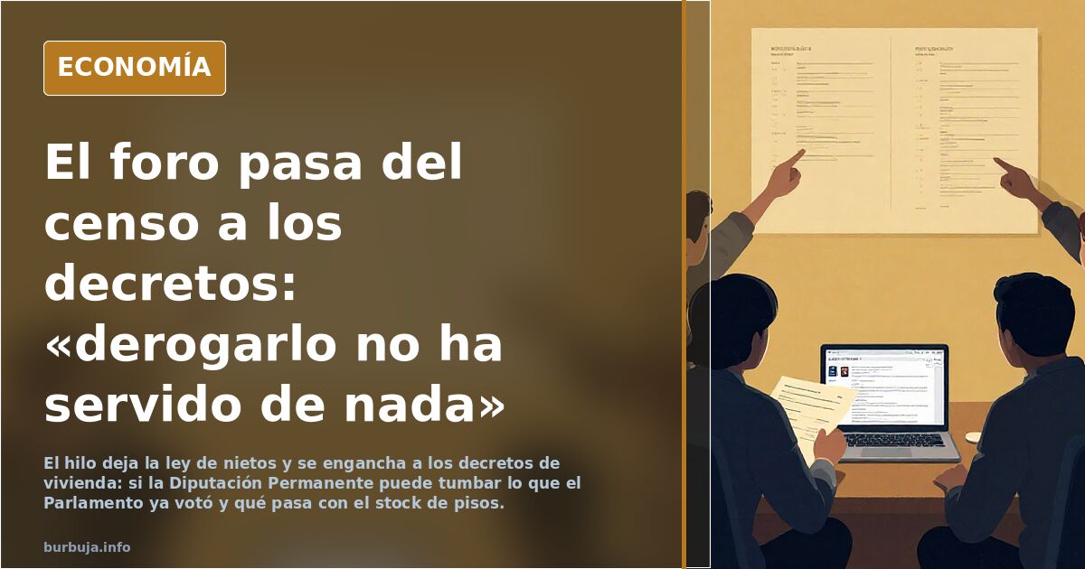 El foro pasa del censo a los decretos: «derogarlo no ha servido de nada»