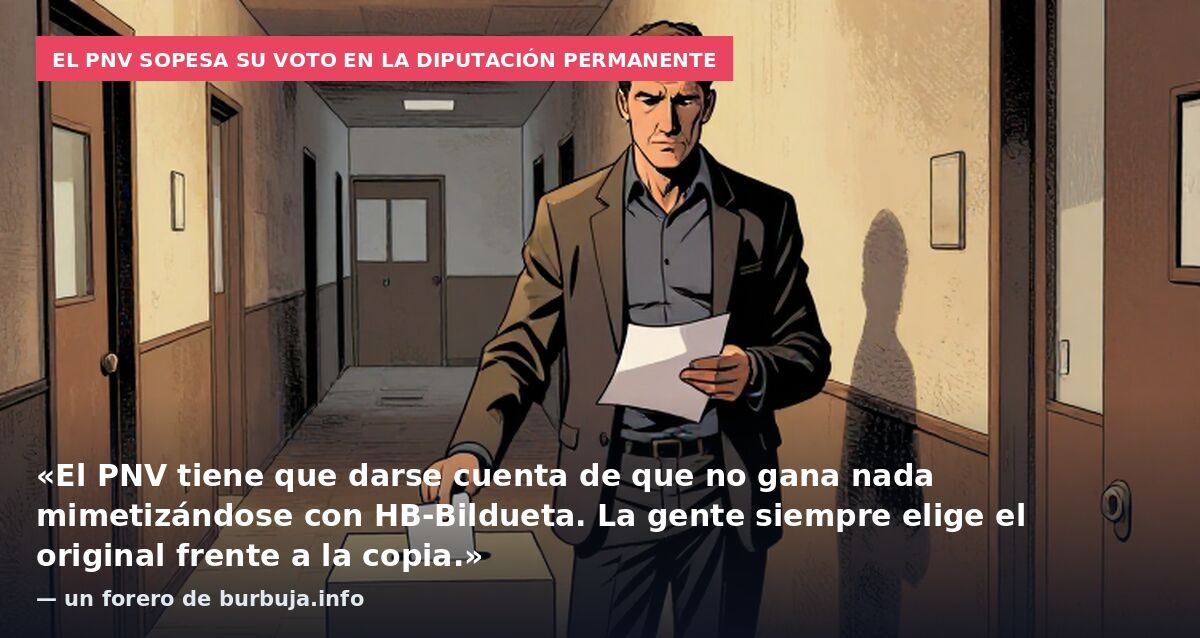 El PNV acorazonado por la posible pérdida de votos se plantea votar en contra de los decretos de vivienda en la diputación permanente.