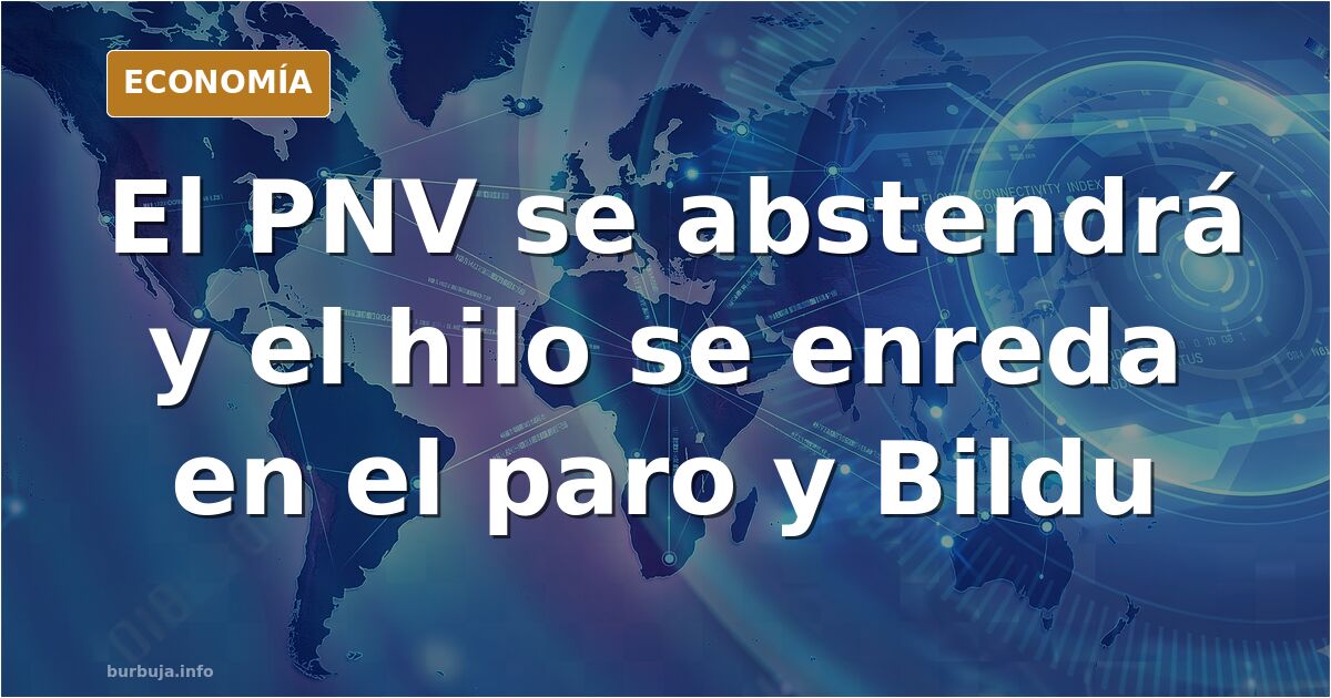El PNV acorazonado por la posible pérdida de votos se plantea votar en contra de los decretos de vivienda en la diputación permanente.