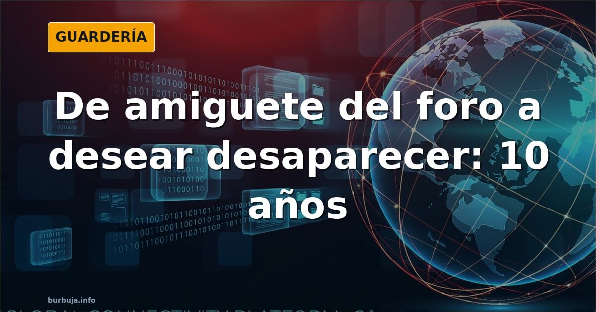Diez años en una comunidad online: del amiguete al hastío total