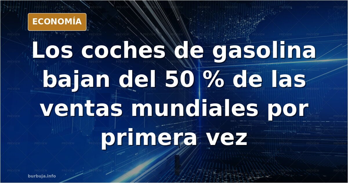 Más de la mitad de los coches que se venden en el mundo ya son eléctricos