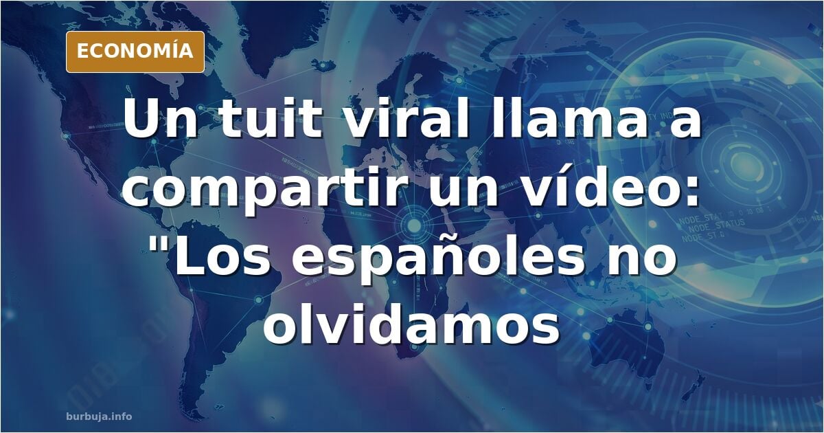 Los españoles no olvidamos