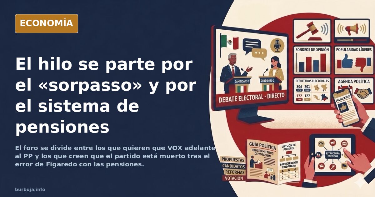 VOX debería darle el sorpasso al PP